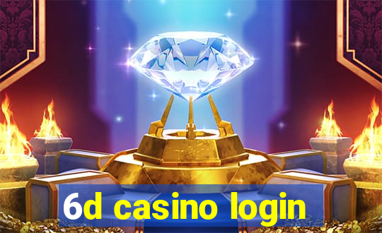 6d casino login